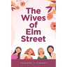 The Wives of Elm Street