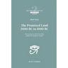 Part Two: The Promised Land 2000BC to 1000BC