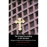 The Gospel According to the Novelist: Religious Scripture and Contemporary Fiction