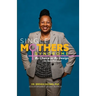 Single Mothers' Syndrome: By Choice or By Design (An Open Dialogue)