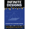 Infinite Designs: The Architecture of an Impossible Tomorrow