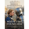 When Time Found Her