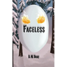 Faceless