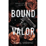 Bound by Valor