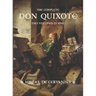 The Complete Don Quixote: Two Volumes in One