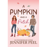 A Pumpkin and a Patch