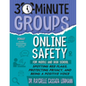 30-Minute Groups: Online Safety: Spotting Red Flags, Protecting Privacy, and Being a Positive Voice