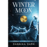 Winter Moon: A Christmas Novella