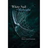 White Sail at Midnight