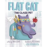 Flat Cat: The Class Pet