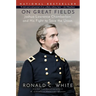 On Great Fields: Joshua Lawrence Chamberlain and His Fight to Save the Union
