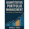 Quantitative Portfolio Management: Data, Models, and Implementation