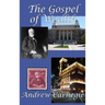 The Gospel of Wealth: A GR Press Book