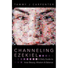 Channeling Ezekiel: A Daily Guide to Inner Beauty, Wisdom & Balance