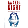Awake in the Night