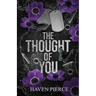 The Thought of You: A Dark French Mafia Romance (English Edition)