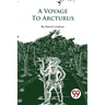 A Voyage To Arcturus