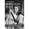 Perplexing Plots: Popular Storytelling and the Poetics of Murder