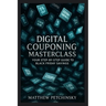 Digital Couponing Masterclass: Your Step-by-Step Guide to Black Friday Savings