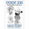 Eminent Jews: Bernstein, Brooks, Friedan, Mailer