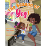 The Season of Yes!