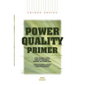 Power Quality Primer