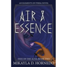 Air & Essence: A Fate of the Acna Novel