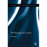 The Philosophy of Curiosity