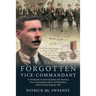 The Forgotten Vice-Commandant