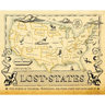 Lost States: True Stories of Texlahoma, Transylvania, and Other States That Never Made It