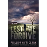 Lest We Forgive
