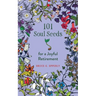 101 Soul Seeds for a Joyful Retirement