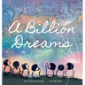 A Billion Dreams