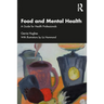 Food and Mental Health: A Guide for Health Professionals