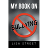 My Book on Bullying