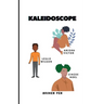 Kaleidoscope