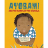 Ayobami and the Names of the Animals