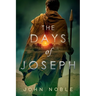 The Days of Joseph