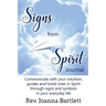 Signs from Spirit Journal: Communicate with your intuition, guides and loved ones in Spirit through signs and symbols in your everyday life