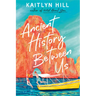 Ancient History Between Us