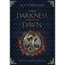 When Darkness Hunts the Dawn