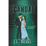 Scandal: A Fake Dating Royal Rockstar Romance