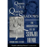 Queen of Ice, Queen of Shadows: The Unsuspected Life of Sonja Henie