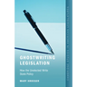 Ghostwriting Legislation: How the Unelected Write State Policy