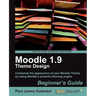 Moodle 1.9 Theme Design: Beginner's Guide