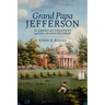 Grand Papa Jefferson: An American President and His Grandchildren