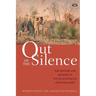 Out of the Silence: The history and memory of South Australia's frontier wars