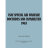 USAF Special Air Warfare Doctrine and Capabilities 1963