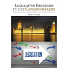 Legislative Processes in the Commonwealth: From Proposal to Enactment and Implementation