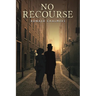 No Recourse